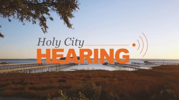 Call Holy City Hearing today! 