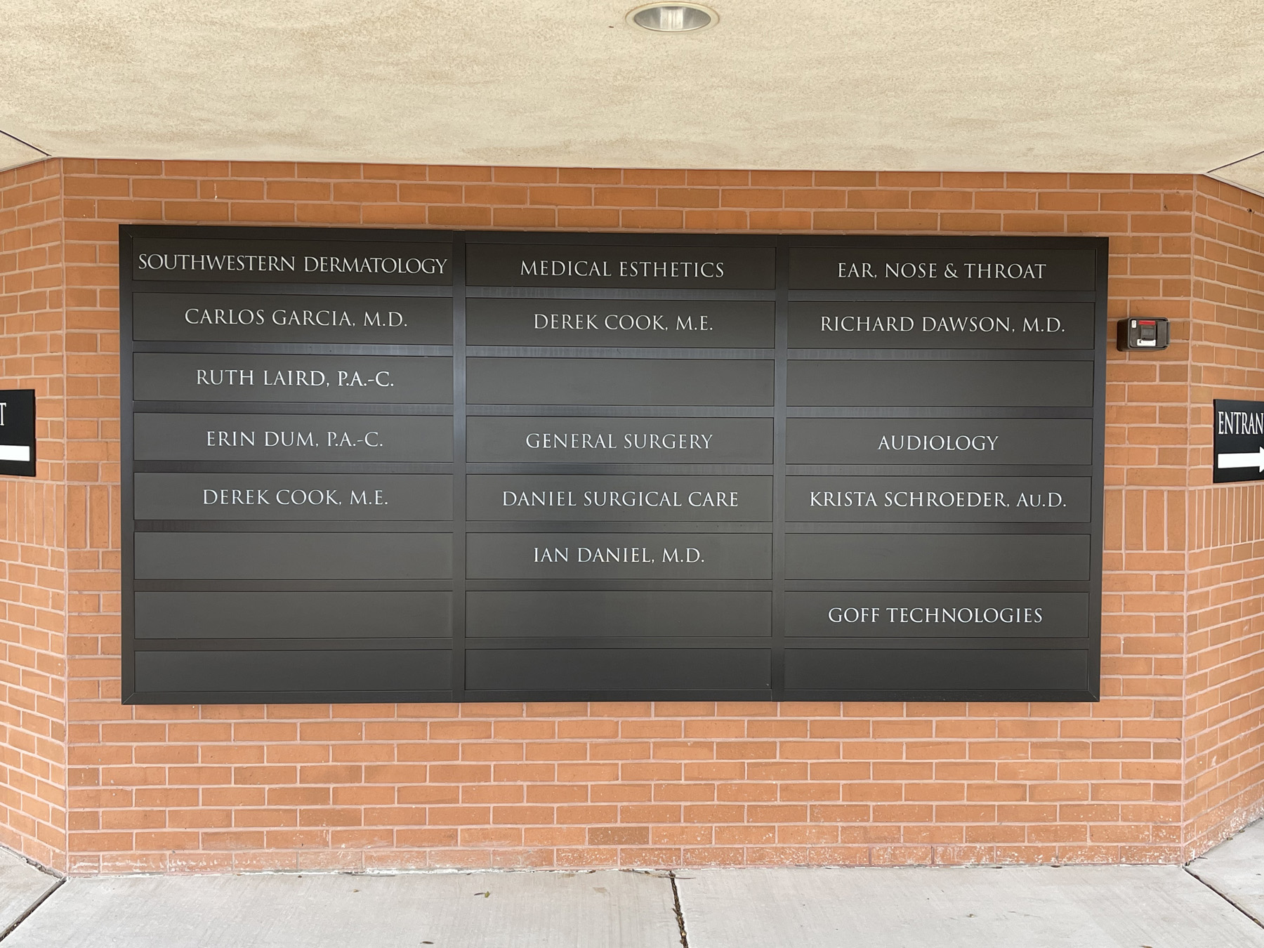 Outside of the Southwestern Dermatology Building we are listed on the marque.