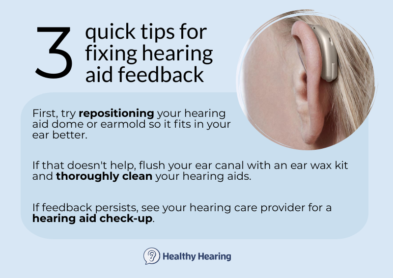 Three tips for hearing aid feedback