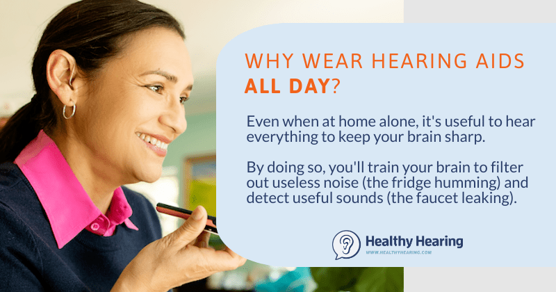 Infographic on why wear hearing aids all day